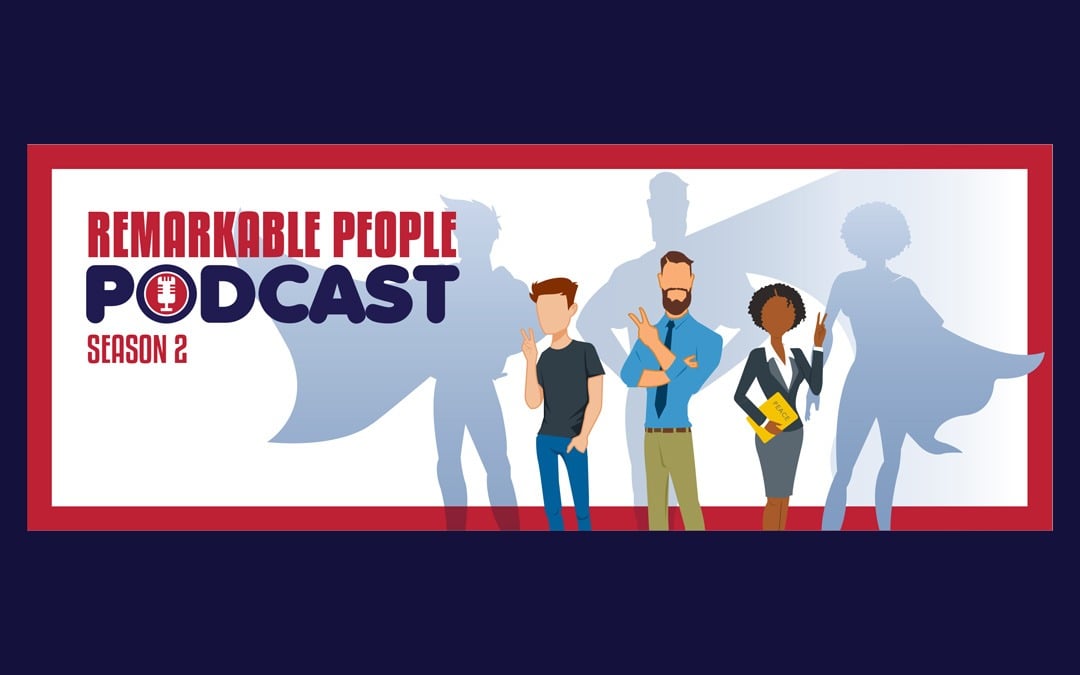 The Remarkable People Podcast | Listen. Do. Repeat… For Life!