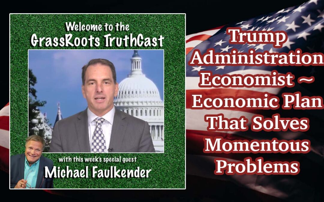 Michael Faulkender PhD ~ Trump Administration Economist ~ Economic Plan Solves Momentous Problems
