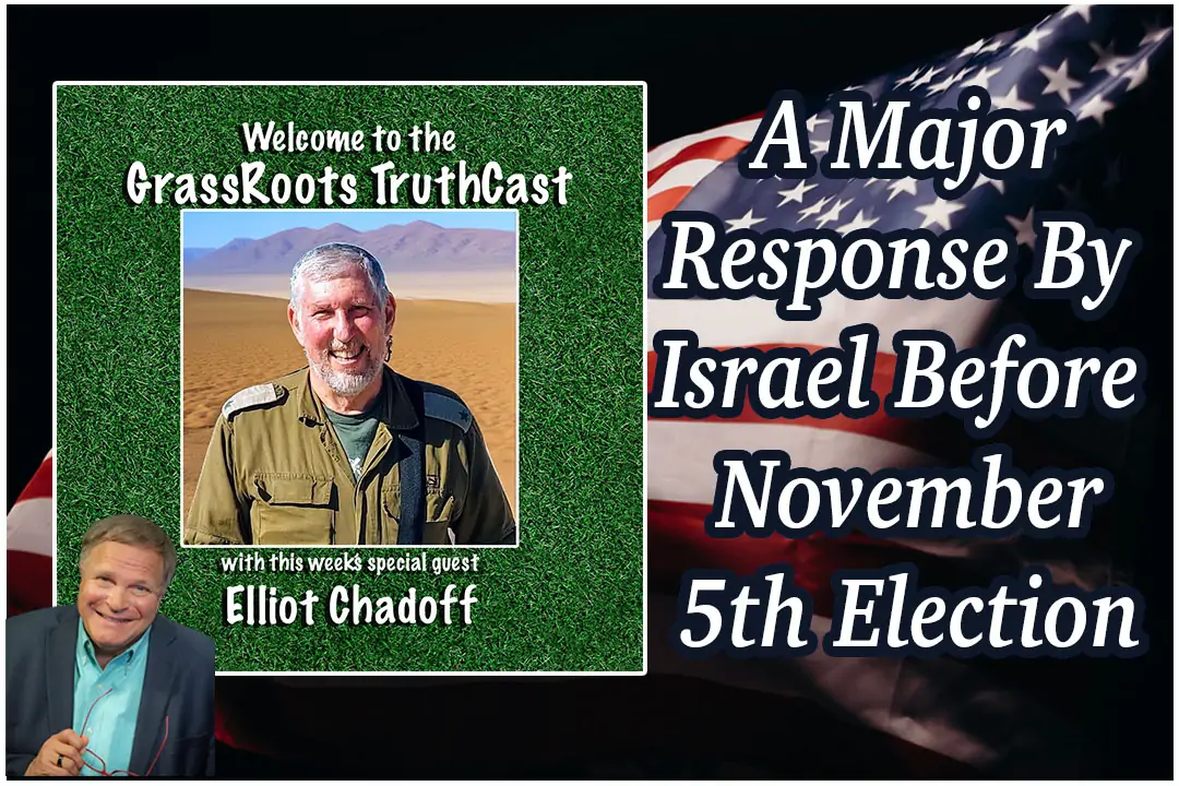 IDF Military Strategist Reports A Major Response By Israel Is Coming Before November 5th Election