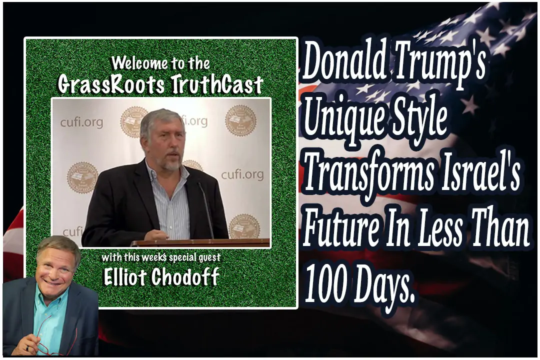 Donald Trump’s Unique Style Transforms Israel’s Future In Less Than 100 Days