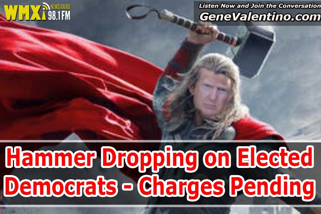 Hammer Dropping on Elected Democrats – Charges Pending