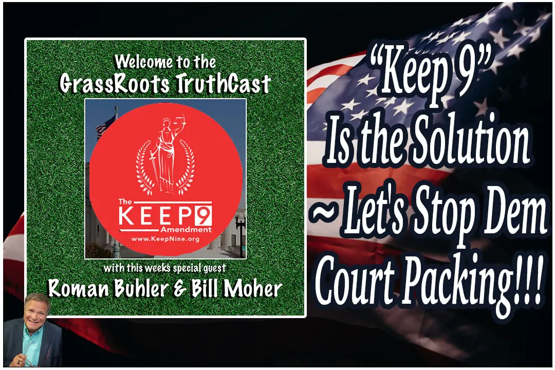“Keep 9” Is the Solution ~ Let’s Stop Dem Court Packing!!!