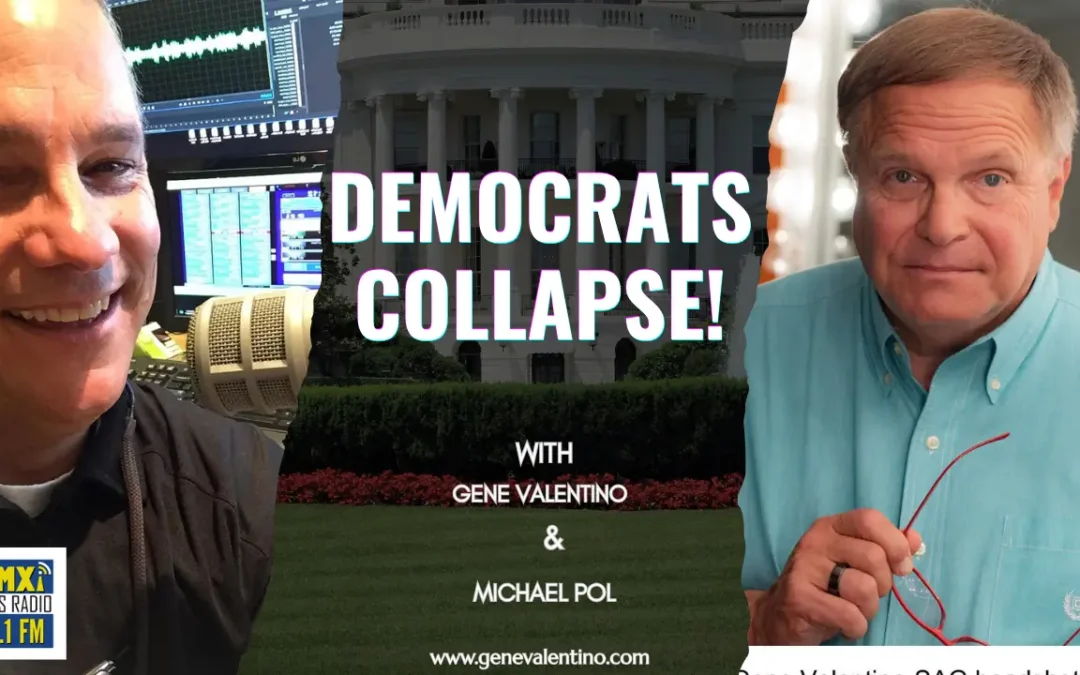 Democrats in Full Meltdown: Gene Valentino Exposes the Chaos in Washington