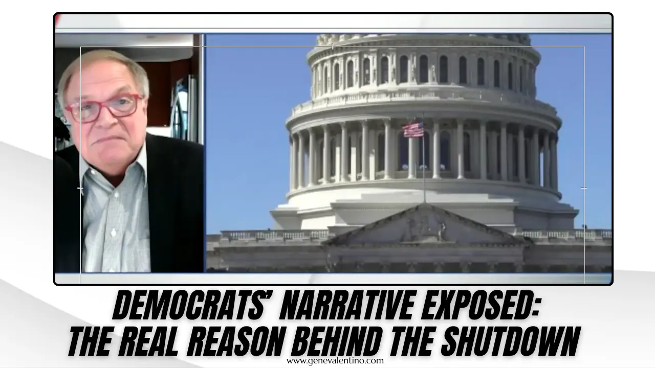 Democrats’ Narrative EXPOSED The Real Reason Behind the Shutdown