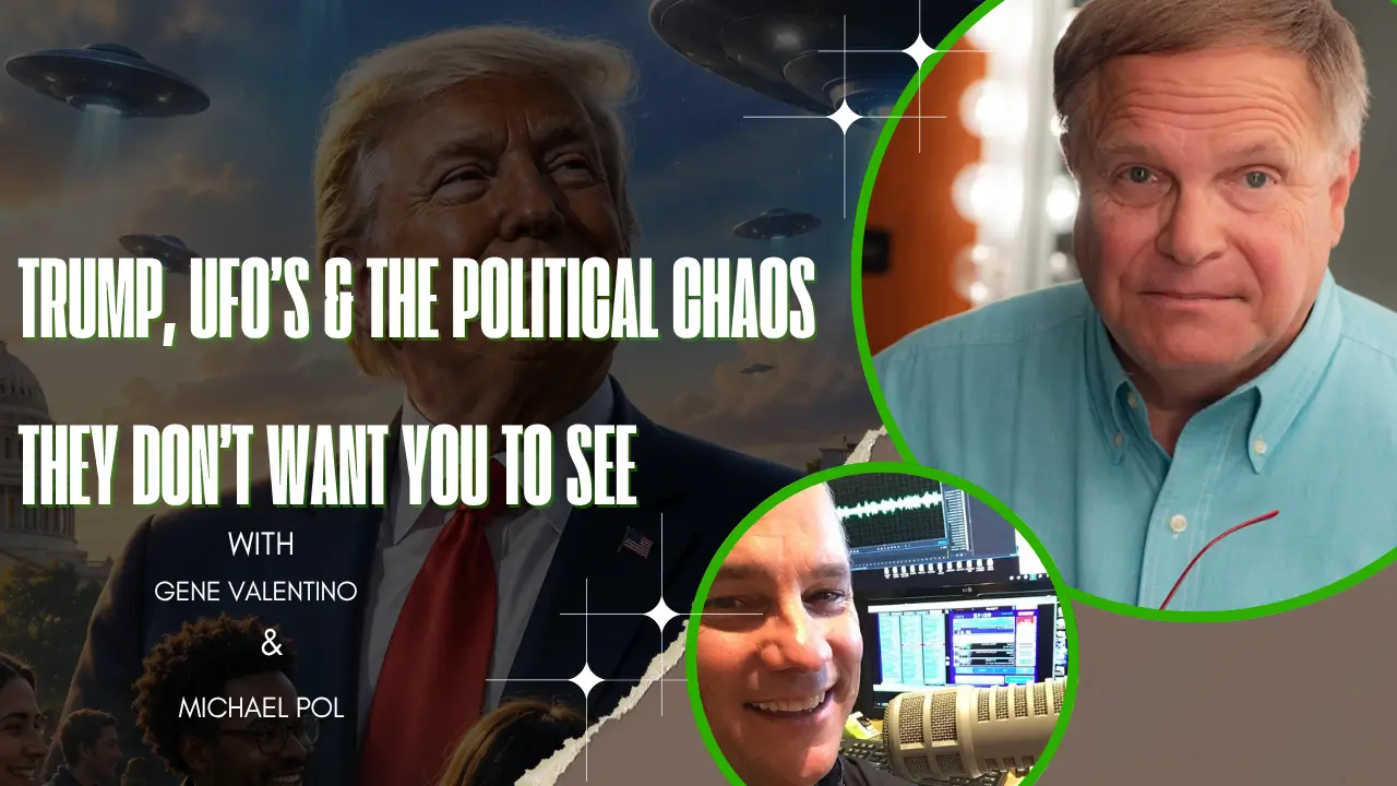 Trump, UFOs & The Political Chaos They Don’t Want You To See