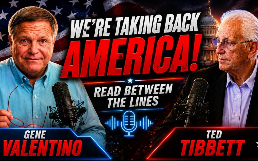 We’re Taking Back America! ~ Read Between the Lines!