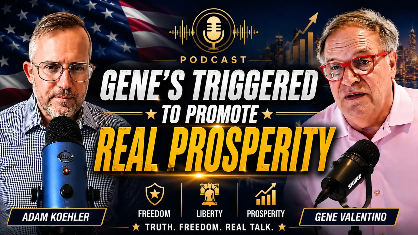 Gene’s Triggered To Promote REAL Prosperity