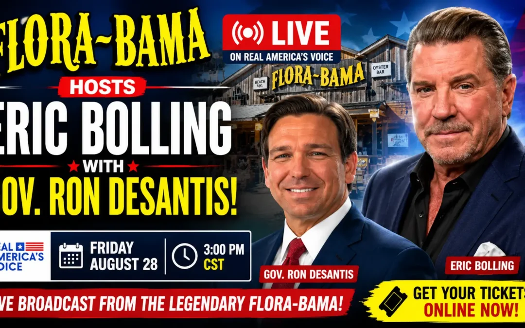 FloraBama Hosts Eric Bolling ~ with Gov. Ron DeSantis!